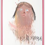 Bel Fullana Miss Mierda, 2016. Oleo y carboncillo sobre tala enmarcada. 116 x 89 cm