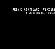 Premio para artistas Montblanc - WE COLLECT