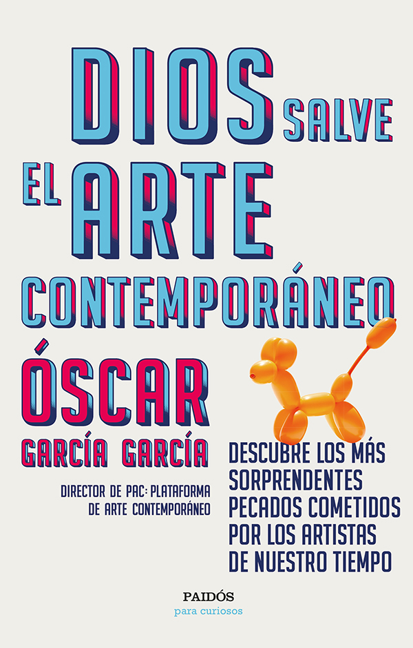 Libro Dios salve el arte contemporáneo