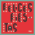 Felices Fiestas PAC 2026